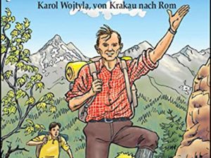 Auf dem Weg mit Johannes Paul II.
